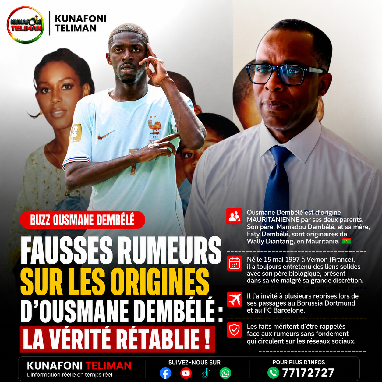 INTOX ! OUSMANE DEMBÉLÉ N’A PAS DE PÈRE MALIEN : LA VÉRITÉ SUR SES ORIGINES