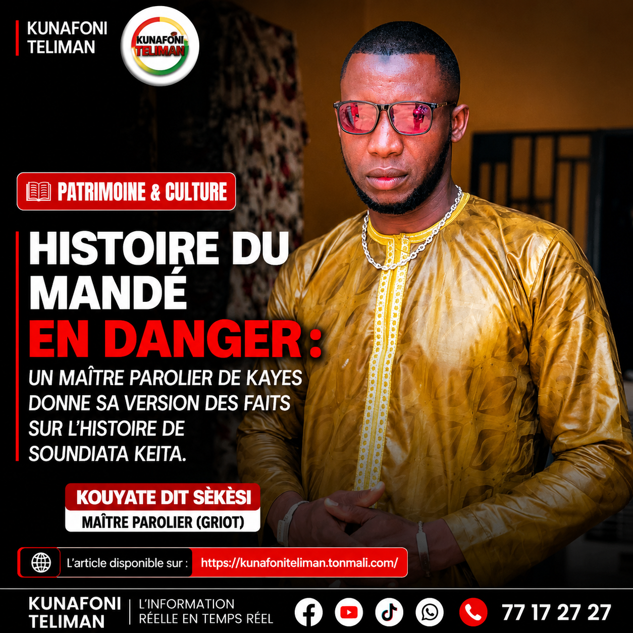     SOUNDIATA KEÏTA : L’ÉPOPÉE DU PLUS GRAND EMPEREUR MANDINGUE