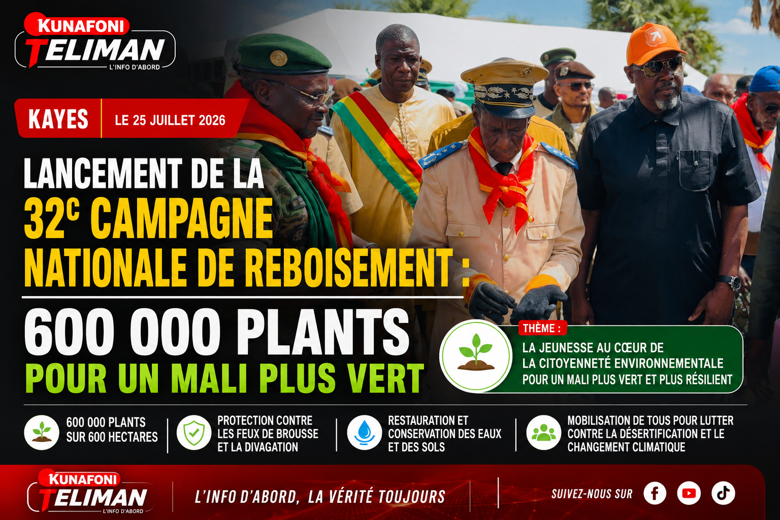 KAYES | LANCEMENT DE LA 32ᵉ CAMPAGNE NATIONALE DE REBOISEMENT 